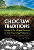 Choctaw Traditions: Stories of the Life and Customs of the Mississippi Choctaw - (Paperback or Softback)