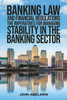 Banking Law and Financial Regulations - (Paperback or Softback)