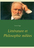 Littã©Rature Et Philosophie Mãªlã©Es (French Edition)