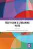 Television's Streaming Wars