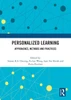 Personalized Learning: Approaches, Methods and Practices
