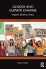 Gender and Climate Change: Impacts, Science, Policy - (Paperback or Softback)