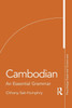 Cambodian: An Essential Grammar - (Paperback or Softback)