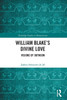 William Blake's Divine Love: Visions of Oothoon
