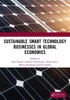 Sustainable Smart Technology Businesses in Global Economies - (Paperback or Softback)