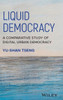 Liquid Democracy: A Comparative Study of Digital Urban Democracy