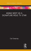Adam West as a Signature Role TV Star