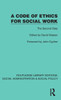 A Code of Ethics for Social Work: The Second Step