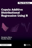 Copula Additive Distributional Regression Using R