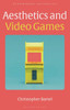 Aesthetics and Video Games