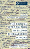Critical Introduction to Salomo Friedlaender/Mynona: Twentieth-Century Performance Philosopher
