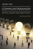 Communitarianism: Politics, Society and Public Policy