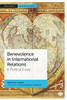 Benevolence in International Relations: A Political Essay