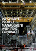 Innovative Project Management with FIDIC Contracts