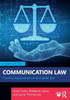 Communication Law: Practical Applications in the Digital Age - (Paperback or Softback)
