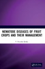 Nematode Diseases of Fruit Crops and Their Management