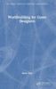 Worldbuilding for Game Designers - (Hardback or Cased Book)