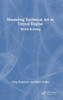 Mastering Technical Art in Unreal Engine: World Building - (Hardback or Cased Book)