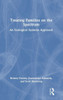 Treating Families on the Spectrum: An Ecological Systems Approach - (Hardback or Cased Book)