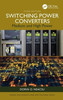Switching Power Converters: Medium and High Power