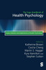 The Sage Handbook of Health Psychology: Issues, Debates and Applications of Health Psychology (Second edition)