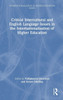 Critical Intercultural and English Language Issues in the Internationalisation of Higher Education - (Hardback or Cased Book)