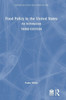 Food Policy in the United States: An Introduction - (Hardback or Cased Book)