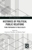 Histories of Political Public Relations: From Propaganda to Public Health