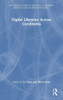 Digital Libraries Across Continents - (Hardback or Cased Book)