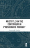 Aristotle on the Continuum in Presocratic Thought