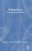 Problem Society: Why Nations Are Divided - (Hardback or Cased Book)