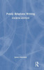 Public Relations Writing - (Hardback or Cased Book)