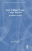 Care of Older People: A Values Perspective - (Hardback or Cased Book)