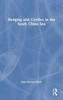 Hedging and Conflict in the South China Sea - (Hardback or Cased Book)