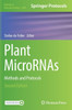 Plant Micrornas: Methods and Protocols
