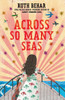 Across So Many Seas