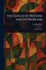 The League of Nations and Its Problems
