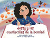 Jessy Y Las Cuentecillas De La Bondad (Spanish Edition)