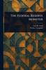 The Federal Reserve Monster