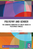 Polygyny and Gender: The Gendered Narratives of Adults Raised in Polygynous Families