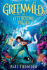 Greenwild: The City Beyond the Sea