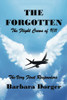 The Forgotten: The Flight Crews Of 9/11 - 9781664183339