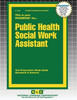 Public Health Social Work Assistant