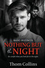 Nothing But the Night