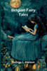 Belgian Fairy Tales