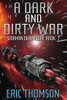 A Dark And Dirty War (Siobhan Dunmoore) - 9781989314401