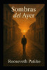 Sombras del ayer