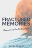 Fractured Memories