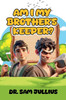 Am I My Brother's Keeper?