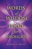 Words of Wisdom, Food for Thought